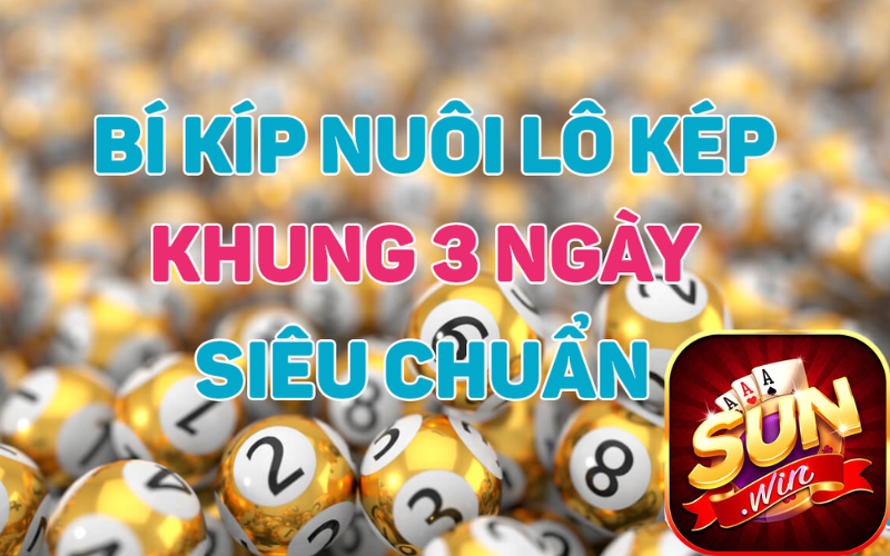 Nuôi Lô Khung 3 Ngày