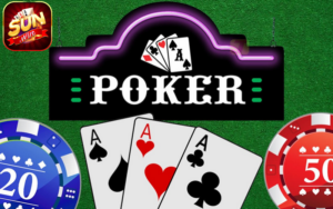 Chơi Poker Cực Hay Săn Thưởng Cực Lớn Tại Sunwin